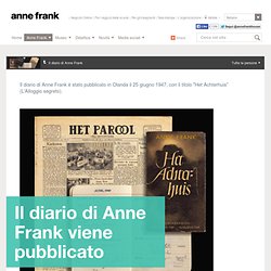 La stroria di Anne Frank: Il diario di Anne Frank viene pubblicato