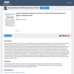 "Impact of Biofield Treatment on Atomic and Structural Characteristics