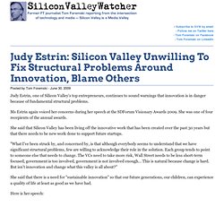 Judy Estrin: Silicon Valley Unwilling To Fix Structural Problems