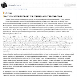 Post-structuralism and the politics of representation - Ideology - film, nationality, cinema