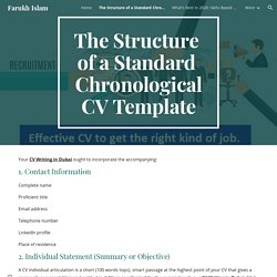 Farukh Islam - The Structure of a Standard Chronological CV Template