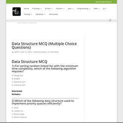 Data Structure MCQ (Multiple Choice Questions) - Tutorial And Example