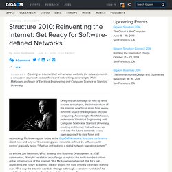 Structure 2010: Reinventing the Internet: Get Ready for Software
