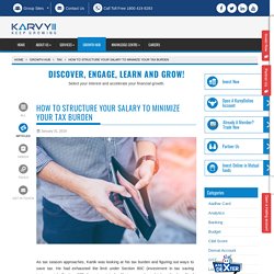 HOW TO STRUCTURE YOUR SALARY TO MINIMIZE YOUR TAX BURDEN –