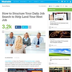 How to Structure Your Daily Job Search to Help Land Your Next Job