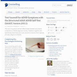 Structured Adult ADHD Self-Test (SAAST): Test Yourself for ADHD