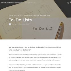 To-Do Lists and The Structured Procrastinator