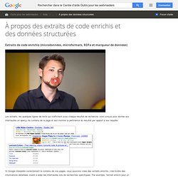 À propos des extraits de code enrichis et des données structurées - Centre d'aide Outils pour les webmasters