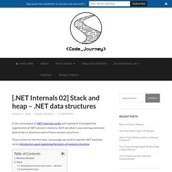 [.NET Internals 02] Stack and heap - .NET data structures - CodeJourney.net