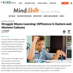 Struggle Means Learning: Difference in Eastern and Western Cultures