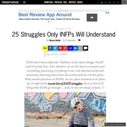 25 Struggles Only INFPs Will Understand