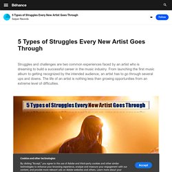 5 Types of Struggles Every New Artist Goes Through on Behance