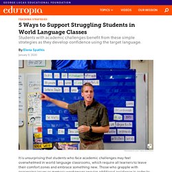 5 Ways to Support Struggling Students in World Language Classes