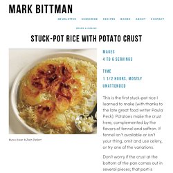 Stuck-Pot Rice with Potato Crust — Mark Bittman