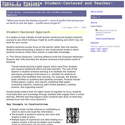 Student-Centered and Teacher-Centered Approaches: Class Notes