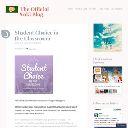 Student Choice in the Classroom