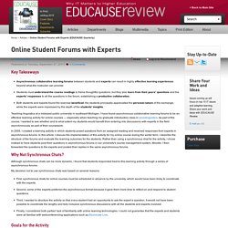 Online Student Forums with Experts