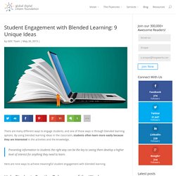 Student Engagement with Blended Learning: 9 Unique Ideas