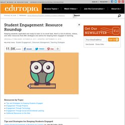 Student Engagement: Resource Roundup
