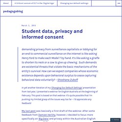 Student data, privacy and informed consent – pedagogablog