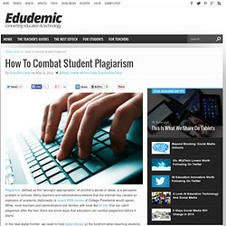 How To Combat Student Plagiarism