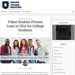 9 Best Student Private Loan in USA for College Students
