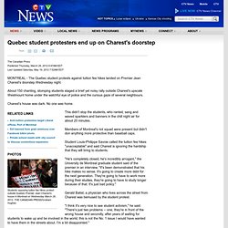 Quebec student protesters end up on Charest's doorstep
