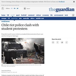 Chile riot police clash with student protesters