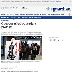 Quebec rocked by student protests