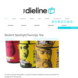 Student Spotlight:Twinings Tea
