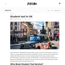 Student taxi in UK - AtoAllinks