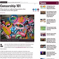 When you censor student speech, you’re mostly teaching kids to live with censorship.