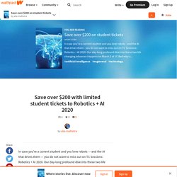 Save limited student tickets to Robotics + AI 2020