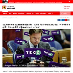 Omroep Brabant - Studenten sturen massaal Tikkie naar Mark Rutte: 'We willen geld terug dat wij moesten lenen' -