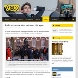 Studentenprotest slaat over naar Nijmegen - Vox magazine