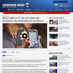 New York City public school students will be allowed to have cell phones inside schools