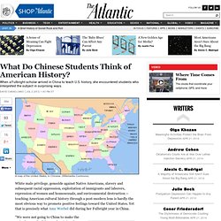 What Do Chinese Students Think of American History? - David Caragliano