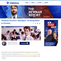 Students Forced to “Apologize” for Being White & Christian