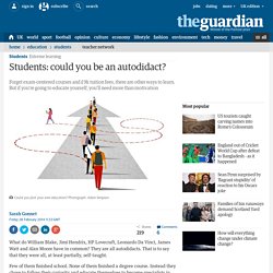 Students: could you be an autodidact?