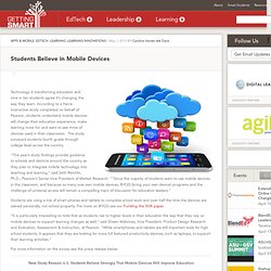 Students Believe in Mobile Devices