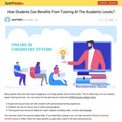 How Students Can Benefits From Tutoring At The Academic Levels?