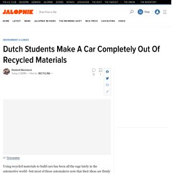 Dutch Students Make A Car Completely Out Of Recycled Materials