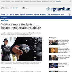 Why are more students becoming special constables?