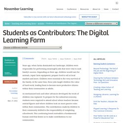 Students as Contributors: The Digital Learning Farm