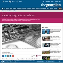 Are 'smart drugs' safe for students?