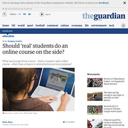 Should 'real' students do an online course on the side?