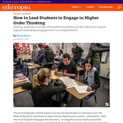 How to Lead Students to Engage in Higher Order Thinking