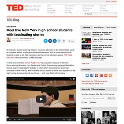 Meet five New York high school students with fascinating stories
