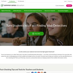 Turn Students into Fact-Finding Web Detectives