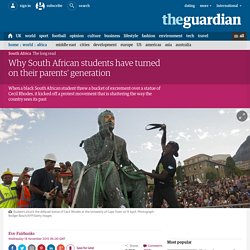 Why South African students have turned on their parents’ generation
